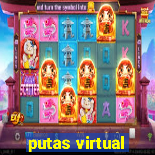 putas virtual